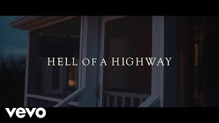 Jake Worthington  Hell of a Highway Lyric Video [upl. by Omsoc]