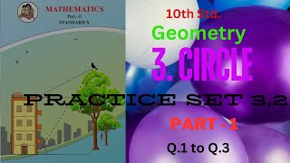 10th std Geometry  3Circles  Practice set 32  Part 1  Q123  Expert with Gauri [upl. by Duffie391]