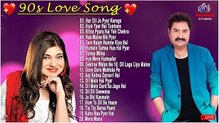 Kumar Sanu 90s Heartthrobs Romantic Hits 💖 Udit Narayan amp Alka Yagnik 90severgreen bollywood [upl. by Weksler]