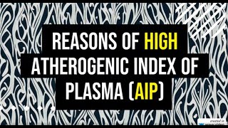 Reasons of high Atherogenic Index of Plasma AIP [upl. by Beffrey]