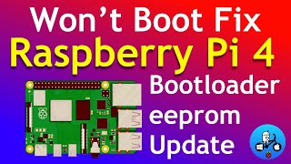 Raspberry Pi 4 Wont Boot Fix Bootloader Update [upl. by Armallas]