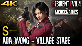 RESIDENT EVIL 4 REMAKE  ADA WONG Mercenaries Gameplay S Rank VILLAGE 4K 60FPS PS5 [upl. by Gwenette281]