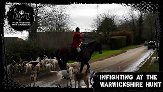 Infighting at the Warwickshire Hunt [upl. by Ahsyak]