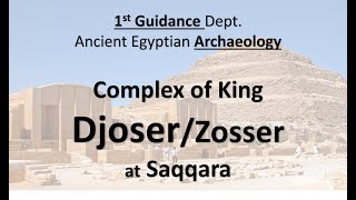 The Complex and Pyramid of King DjoserZosser at Saqqara  مجموعة وهرم الملك زوسر الجنائزية فى سقارة [upl. by Adliwa]