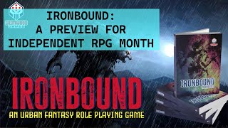 IRONBOUND AN INDEPENDENT RPG [upl. by Matilda]