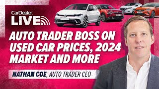 Auto Trader CEO on used car prices amp the 2024 market health [upl. by Tihor]