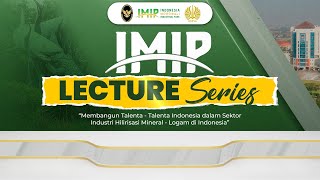 IMIP Lecture Series [upl. by Atterbury]