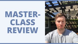 MasterClass Review  Will This Teach You What You Need To Know [upl. by Akirat]