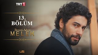 Benim Adım Melek 13 Bölüm [upl. by Giacinta]