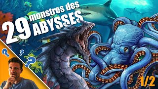 29 MONSTRES DES ABYSSES part 12 2019 [upl. by Hnib431]