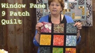 Window Pane 9 Patch Quilt Tutorial [upl. by Balmuth]