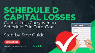 TurboTax 2022 Form 1040  Capital Loss Carryovers on Schedule D [upl. by Nam490]