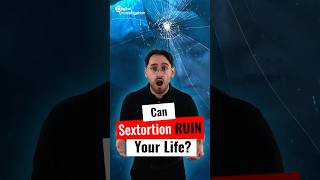 Can Sextortion Ruin Your Life shorts sextortion onlinethreats socialmedia digitalawareness [upl. by Nivag]