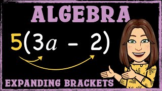 Algebra  Expanding Single Brackets  Maths with Mrs B [upl. by Drusy]