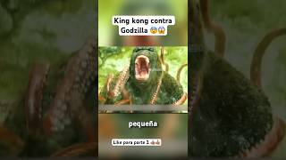 King kong contra Godzilla 😱😱 peliculas pelis movie mrbeast pelicula [upl. by Garcia]