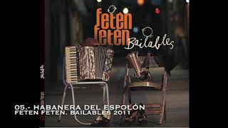 Fetén Fetén  Habanera del Espolón Audio [upl. by Jessamyn]