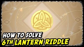 Wondrous Shadows 6th Lantern Riddle  Genshin Impact  Lantern Riddles Part 2 [upl. by Attenol]