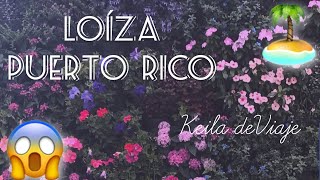 ¿QUE HACER EN LOÍZA PUERTO RICO  PLAYAS TURISMO  KEILA DE VIAJE [upl. by Novi850]