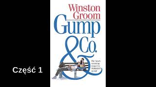 Gump i Spółka  Winston Groom cz1 audiobook [upl. by Cayser]