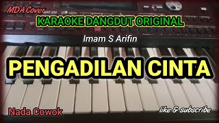 PENGADILAN CINTA  IMAM S ARIFIN  KARAOKE DANGDUT ORIGINAL VERSI ORGEN TUNGGAL  LIRIK KARAOKE [upl. by Werby]