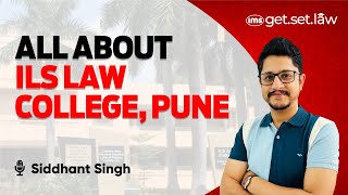 All about ILS Law College Pune  Courses Fees Placements  Siddhant Singh [upl. by Chally]