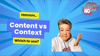 Content vs Context Meanings and Uses [upl. by Neelram25]