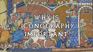 In Defense of Iconography  Why is it so Important [upl. by Zednanref355]