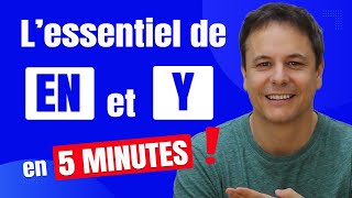 Les pronoms EN et Y en moins de 5 minutes [upl. by Erdreid250]