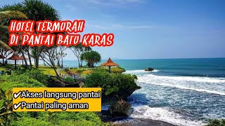 Hotel Termurah Di Pantai Batu Karas Jawa Barat [upl. by Enneirdna]