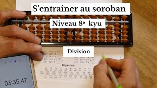 Sentraîner au soroban  Niveau 8e kyu  Division [upl. by Nannarb]