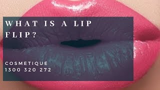 What is a Lip Flip  Cosmetique Cosmetic Surgery Clinic [upl. by Solakcin]