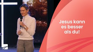 Jesus kann es besser als du  Kathrin Heinze  110224 [upl. by Pren]