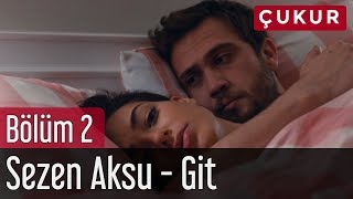 Çukur 2 Bölüm  Sezen Aksu  Git [upl. by Skelly1]