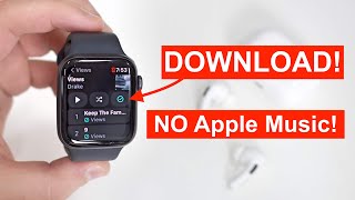 Listen To Music Offline on your Apple Watch WITHOUT Apple Music [upl. by Pallua]