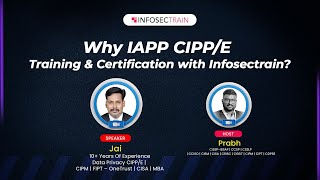 Why IAPP CIPPE Training amp Certification with Infosectrain [upl. by Aziar894]