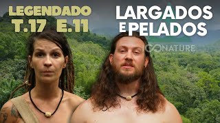 INÉDITO EP 11 TEMPORADA 2024 🤠 LARGADOS E PELADOS [upl. by Rani126]