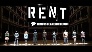 Tiempos de Amor  Tributo a Rent BRP [upl. by Enilatan340]