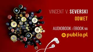 Odwet Vincent V Severski Audiobook PL [upl. by Airt]