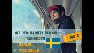 Meine coole Tour mit dem NACHTZUG von Berlin nach Stockholm 2023  SJ EuroNight 😎 [upl. by Nurat]