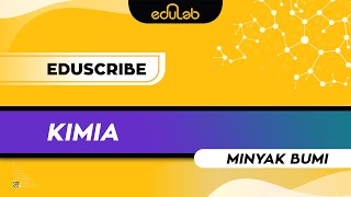 Eduscribe  Kimia Minyak Bumi [upl. by Zosima]