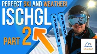 Ischgl 2019  Most Beautiful Skiresort of Austria  PART 2 [upl. by Melinda]