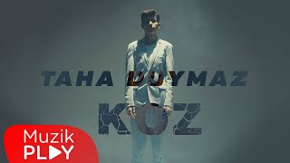 Taha Duymaz  Koz Official Video [upl. by Muller]