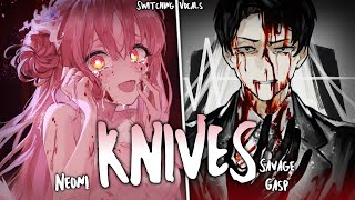 Nightcore  SPED UP ↬KNIVES [upl. by Arianna698]