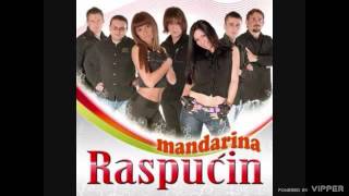 Raspućin  Mandarina  Audio 2009 [upl. by Auhs]