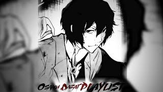 Осаму Дазай плейлистОсаму Дадзай плейлист Osamu Dazai playlist RUS [upl. by Conrado30]