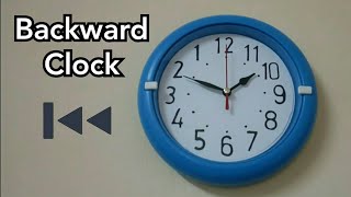 How To Make Backward Clock [upl. by Akiras688]