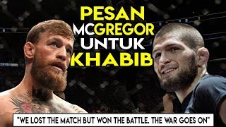 PESAN CONOR MCGREGOR SETELAH KEKALAHANNYA UNTUK KHABIB NURMAGOMEDOV [upl. by Marc452]