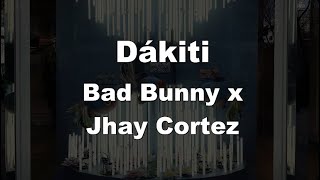 Karaoke♬ Dákiti  Bad Bunny x Jhay Cortez 【No Guide Melody】 Instrumental [upl. by Ellevehs]