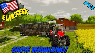 GROTE VERHUIZING Farming Simulator 22 Elmcreek 43 [upl. by Modern]