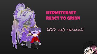 Hermitcraft React to Grian  100 sub special  TW Angst Flashing lights Sm Some audio is muted [upl. by Ahserak294]